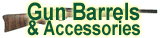 Gun Barrels & Accessories